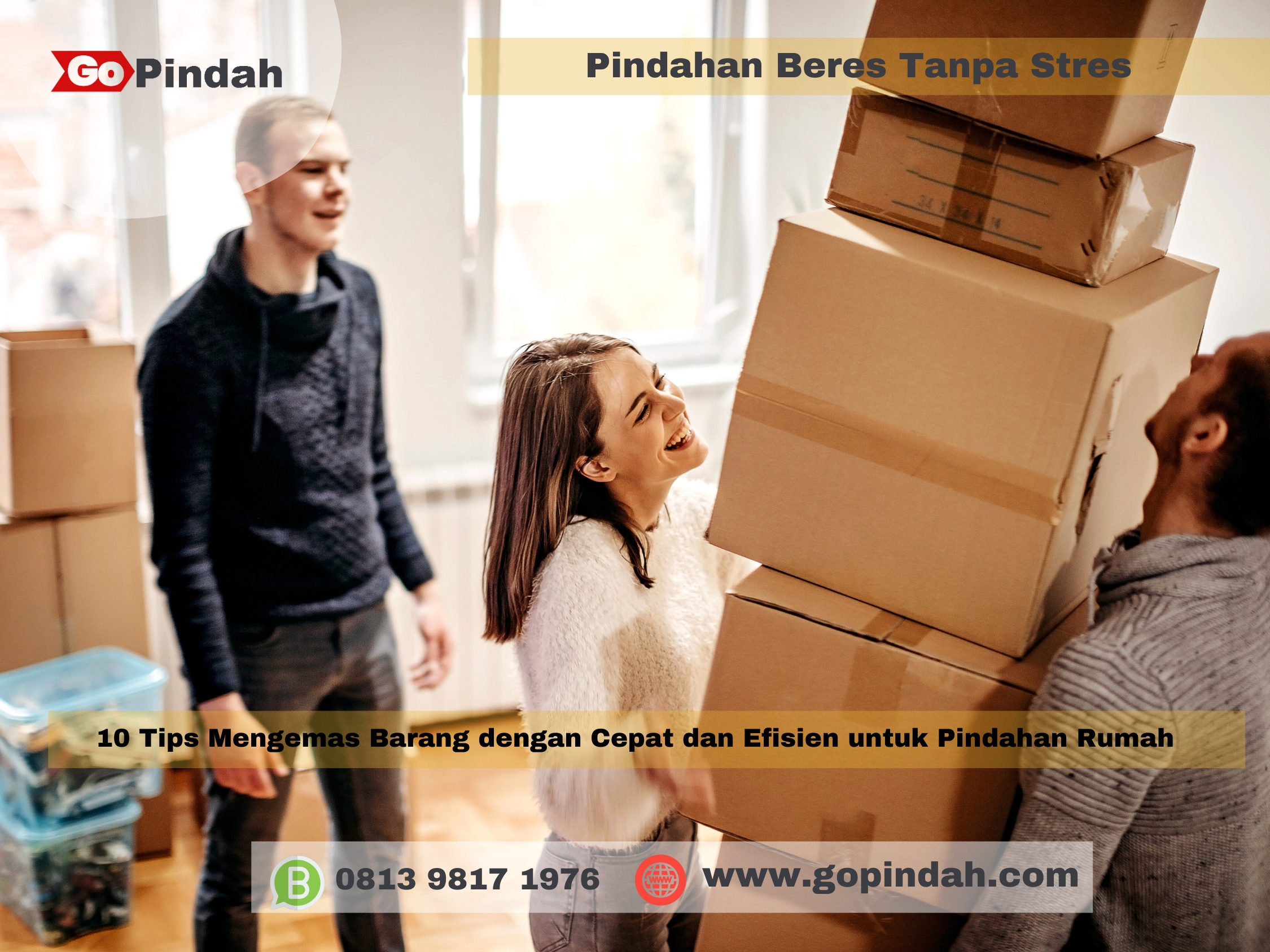 10 Tips Mengemas Barang dengan Cepat dan Efisien untuk Pindahan Rumah 2 10 Tips Mengemas Barang dengan Cepat dan Efisien untuk Pindahan Rumah