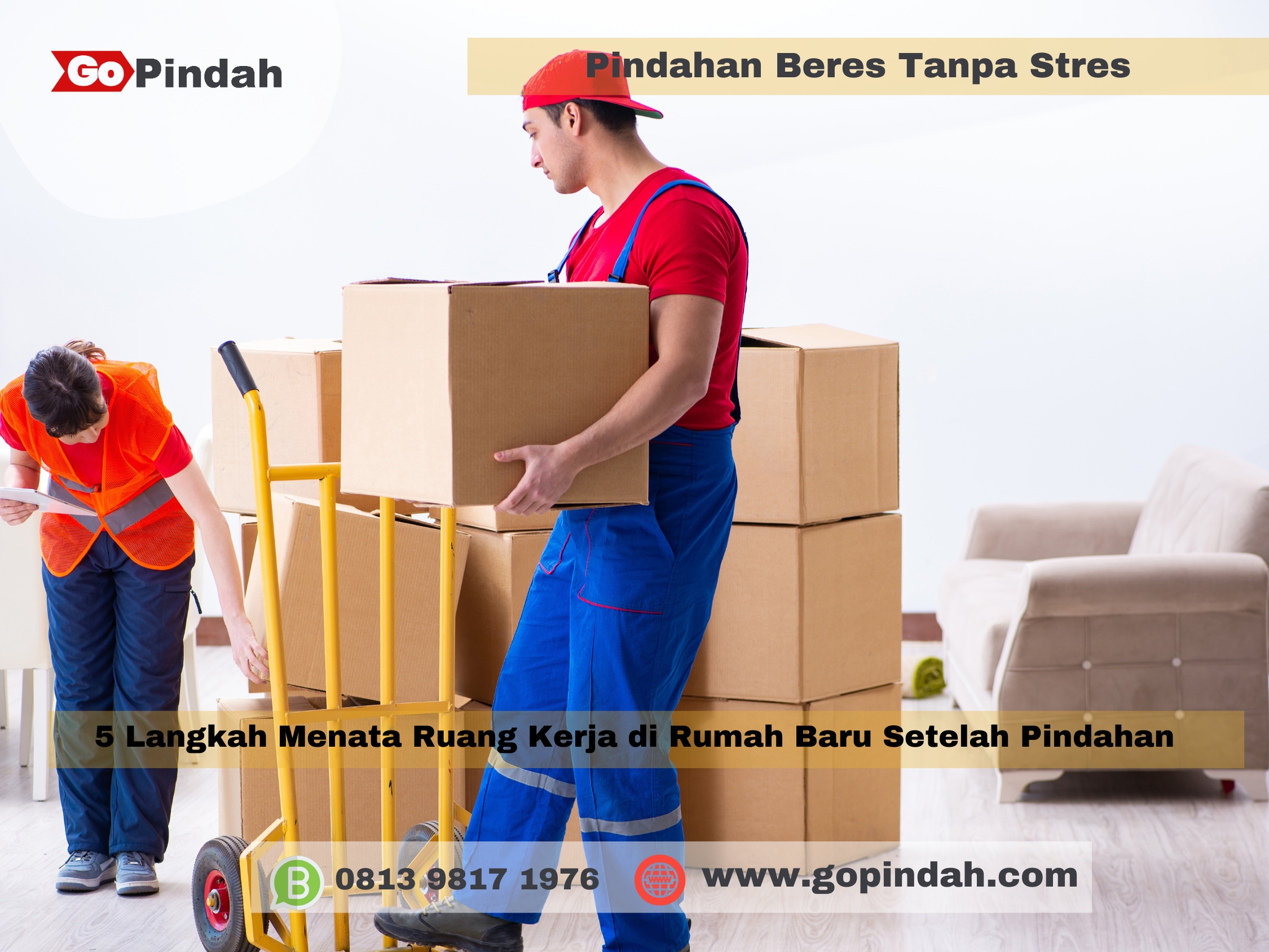 5 Langkah Menata Ruang Kerja di Rumah Baru Setelah Pindahan 2 5 Langkah Menata Ruang Kerja di Rumah Baru Setelah Pindahan