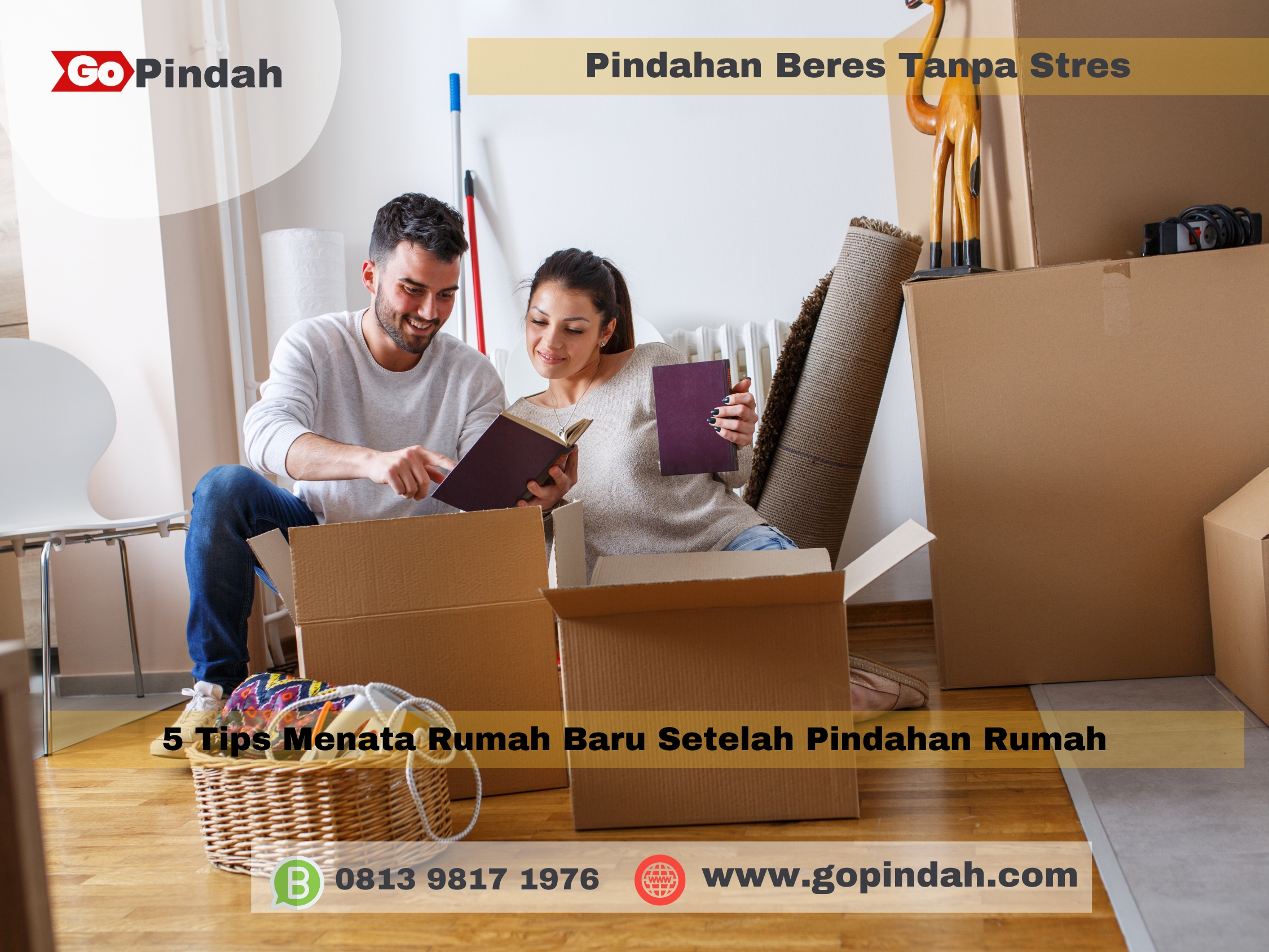 5 Tips Menata Rumah Baru Setelah Pindahan Rumah