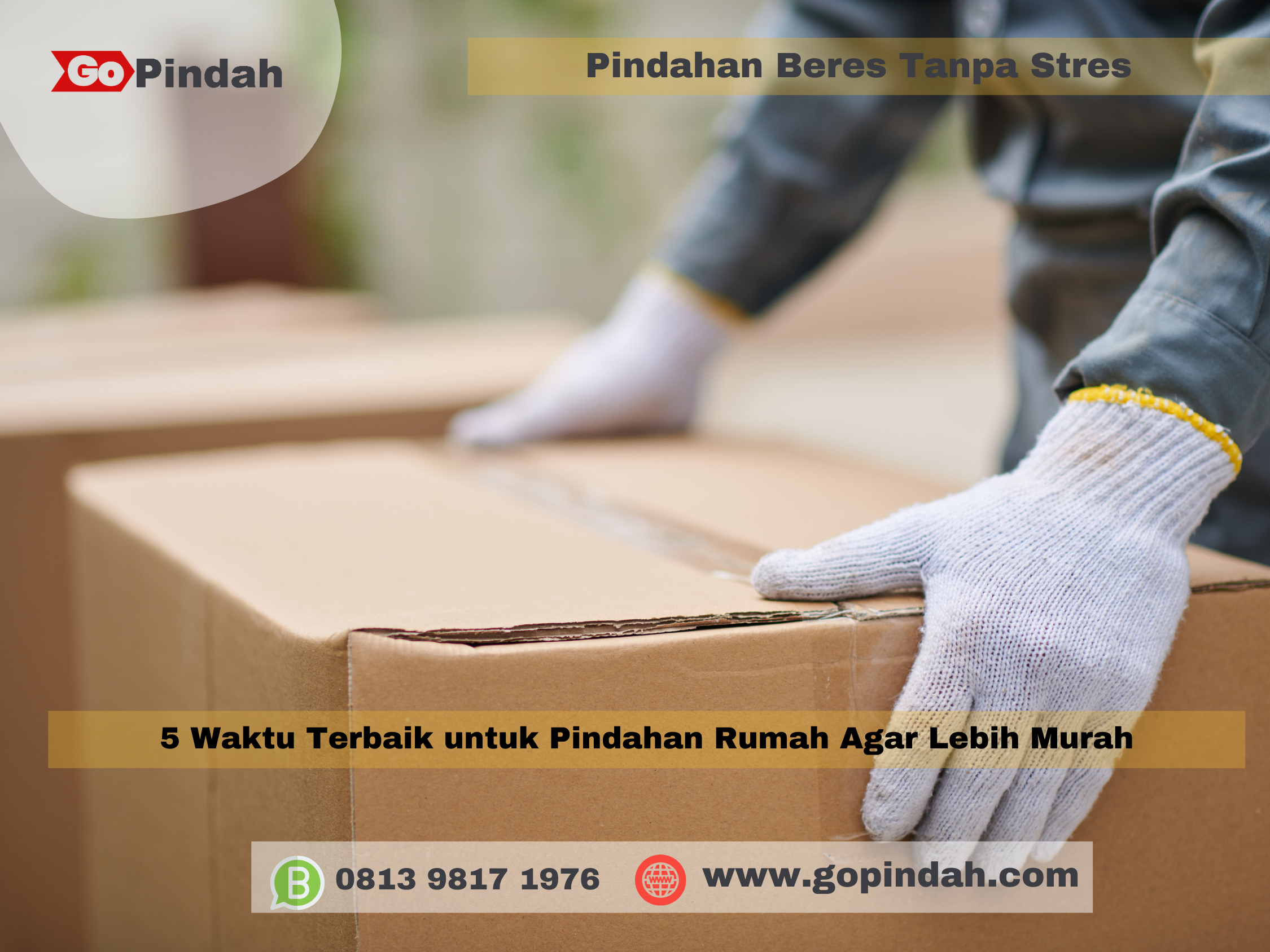 5 Waktu Terbaik untuk Pindahan