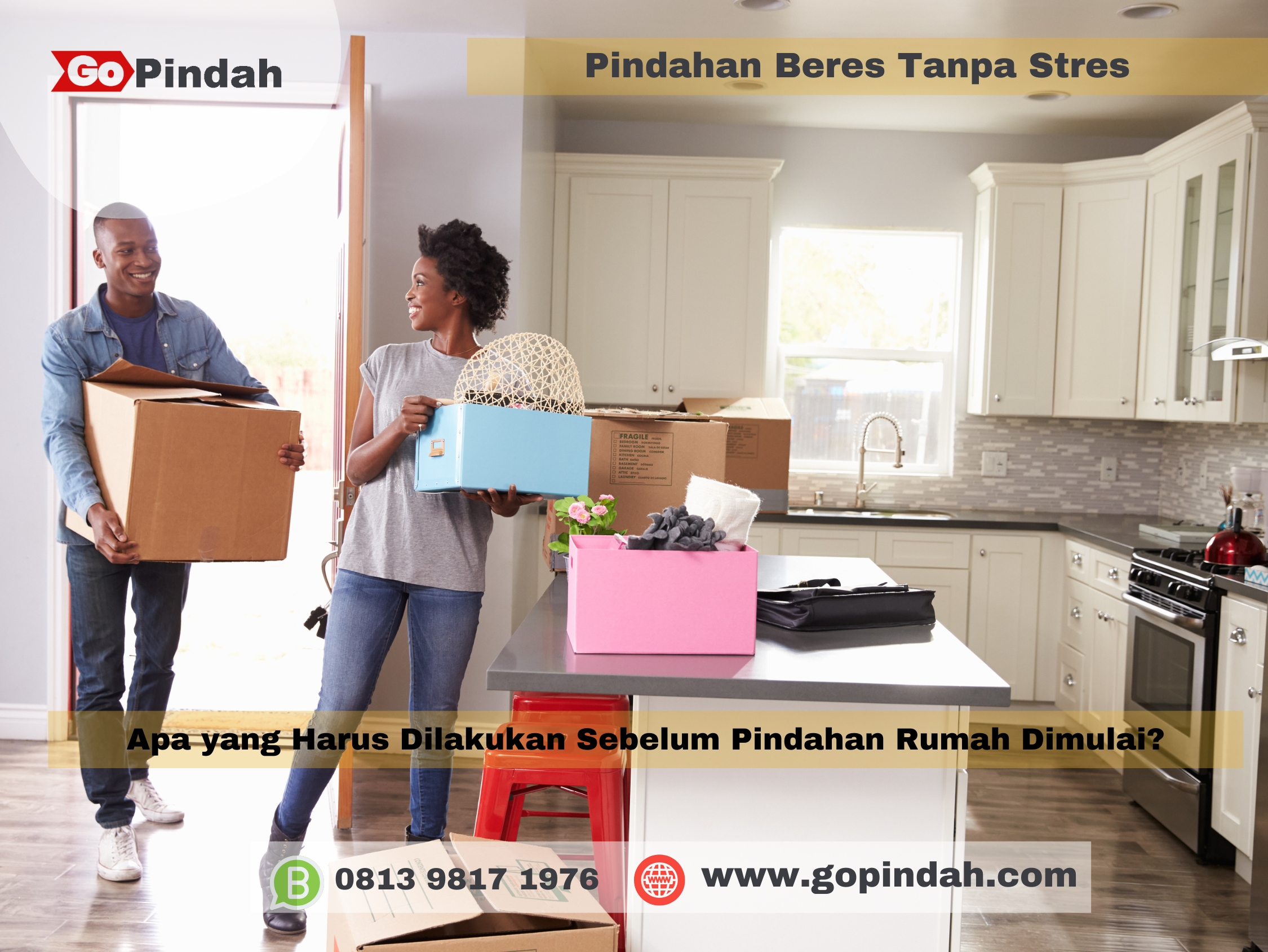 Apa yang Harus Dilakukan Sebelum Pindahan Rumah Dimulai