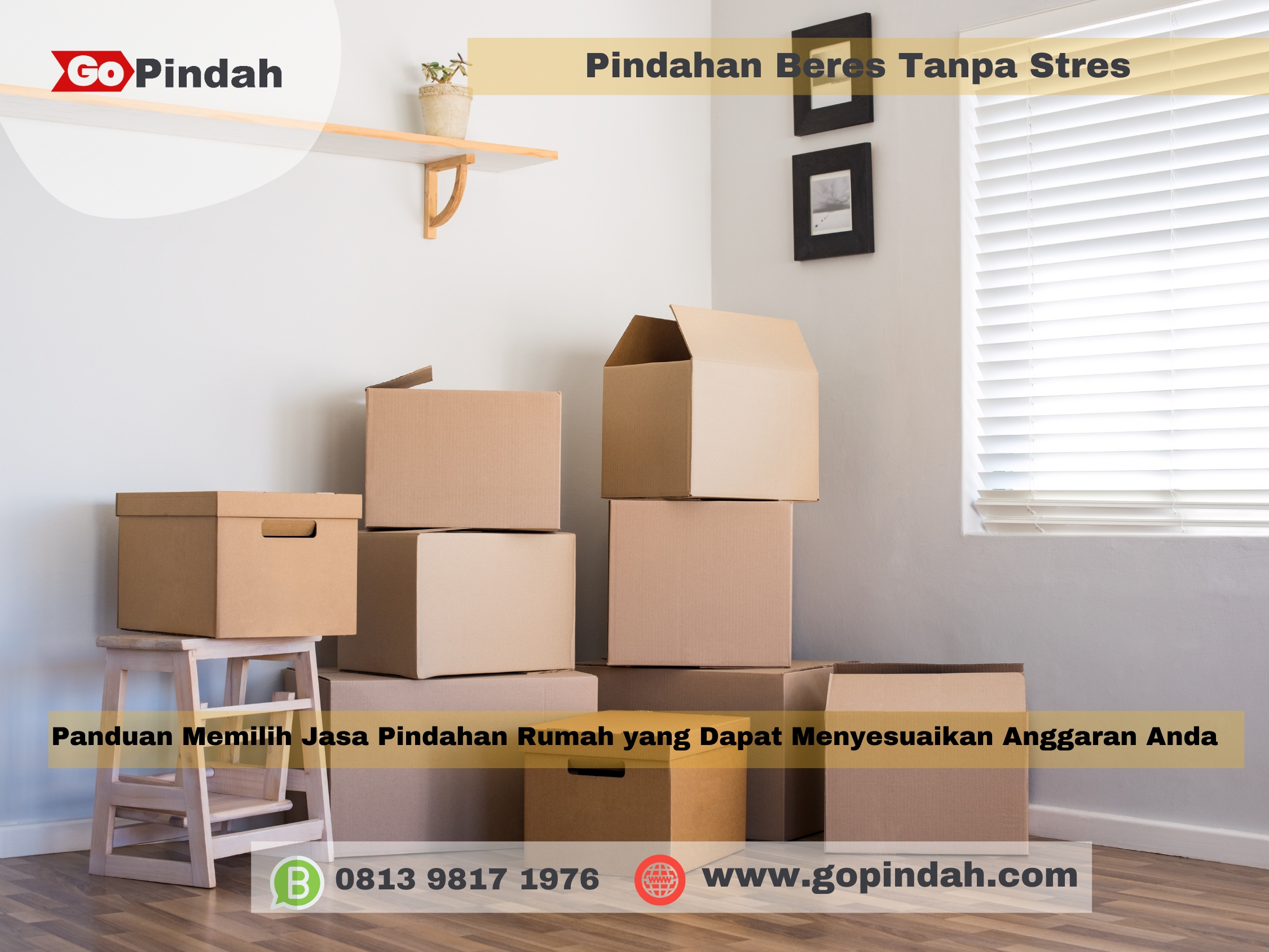 Panduan Memilih Jasa Pindahan Rumah yang Dapat Menyesuaikan Anggaran Anda