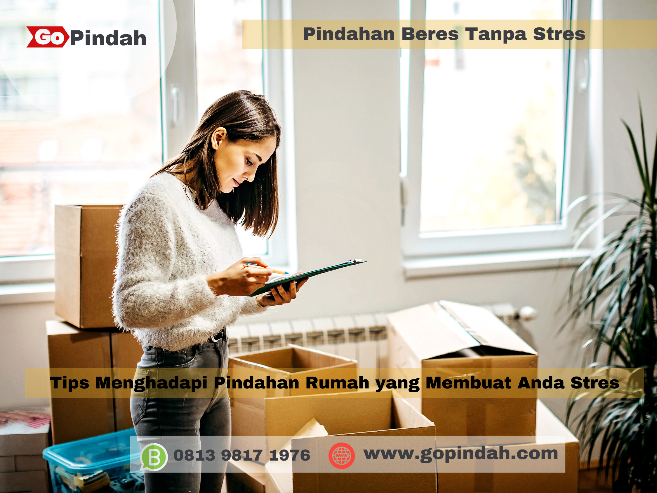 Tips Menghadapi Pindahan Rumah yang Membuat Anda Stres 2 Tips Menghadapi Pindahan Rumah yang Membuat Anda Stres