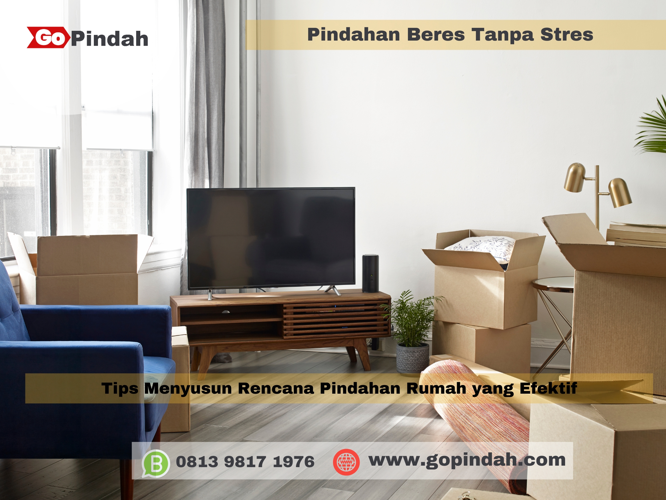 Tips Menyusun Rencana Pindahan Rumah yang Efektif 2 Tips Menyusun Rencana Pindahan Rumah yang Efektif