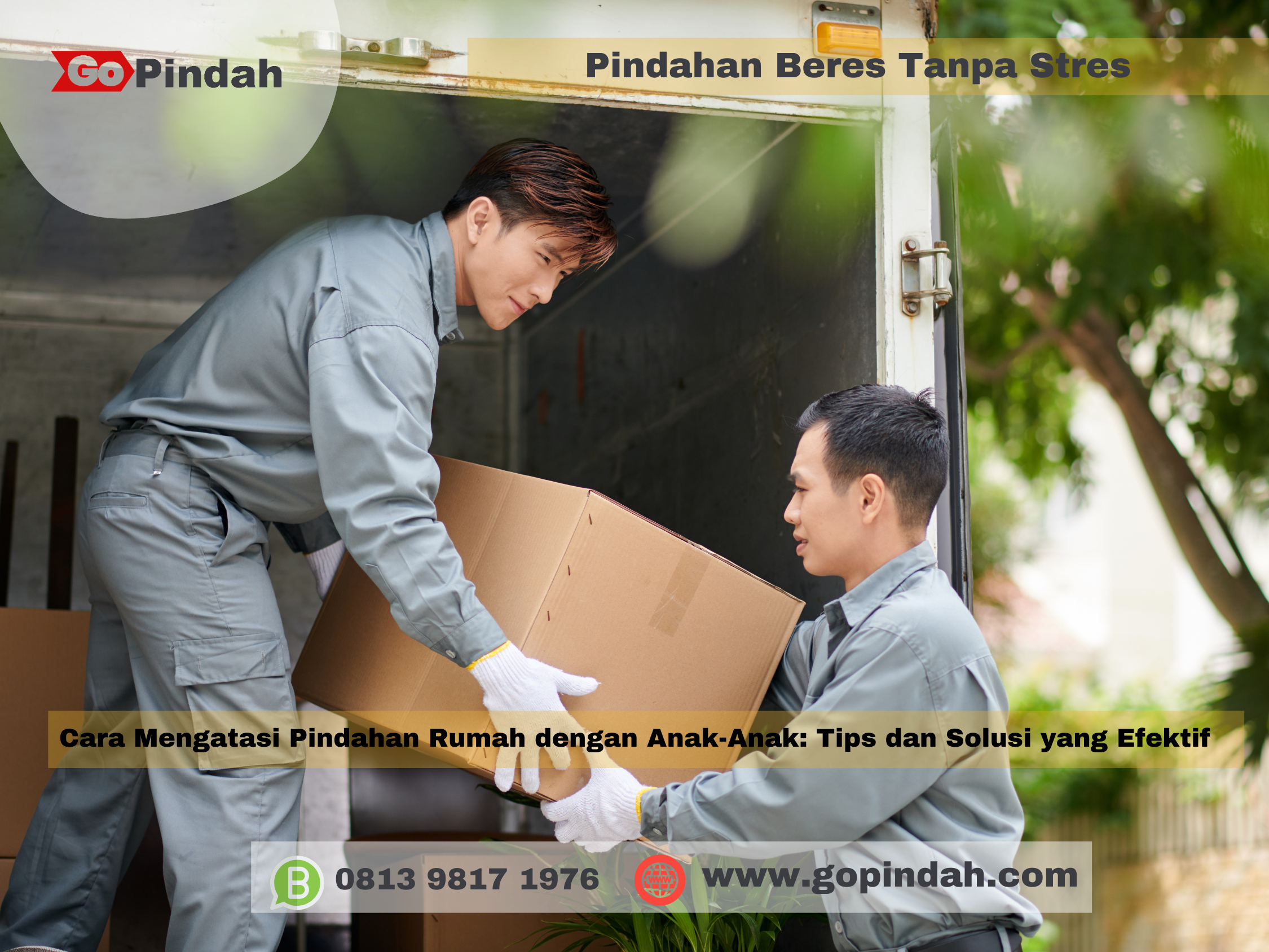 Cara Mengatasi Pindahan Rumah dengan Anak Anak