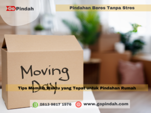 Tips Memilih Waktu yang Tepat untuk Pindahan Rumah