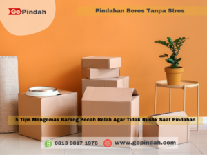 5 Tips Mengemas Barang Pecah Belah Agar Tidak Rusak Saat Pindahan 1