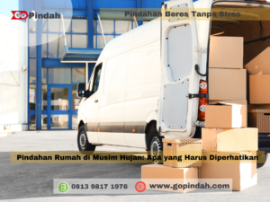 Pindahan Rumah di Musim Hujan